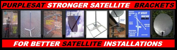 PURPLESAT STRONGER SATELLITE BRACKETS